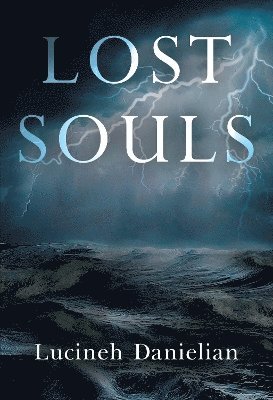 Cover for Lucineh Danielian · Lost Souls (Paperback Book) (2024)