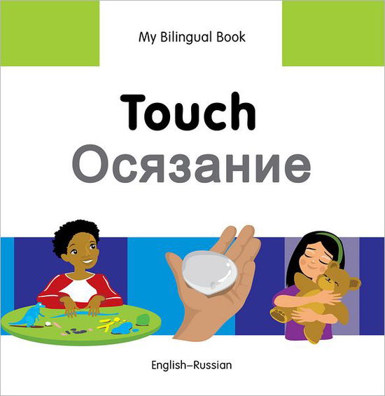 Cover for Milet Publishing Ltd · My Bilingual Book -  Touch (English-Russian) (Hardcover Book) (2013)