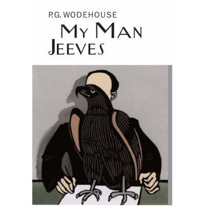 Cover for P.G. Wodehouse · My Man Jeeves - Everyman's Library P G WODEHOUSE (Hardcover bog) (2006)