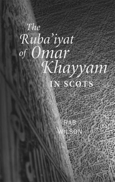 Cover for Omar Khayyam · The Ruba'iyat of Omar Khayyam in Scots (Paperback Book) (2004)