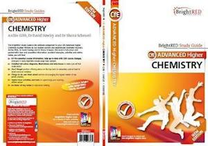 BrightRED Study Guide: Advanced Higher Chemistry New Edition - Gibb Hawley Scheuerl - Livros - Bright Red Publishing - 9781849483469 - 30 de outubro de 2020