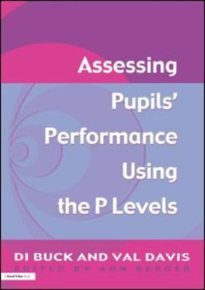 Cover for Val Davis · Assessing Pupil's Performance Using the P Levels (Paperback Bog) (2001)