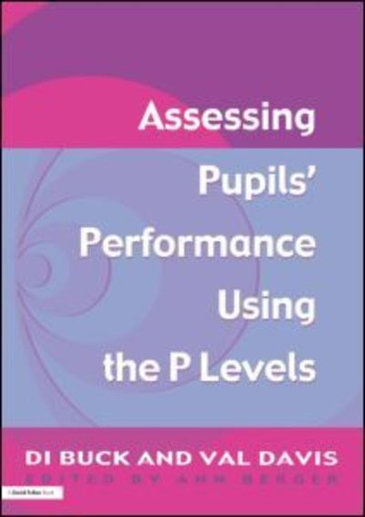 Cover for Val Davis · Assessing Pupil's Performance Using the P Levels (Paperback Book) (2001)