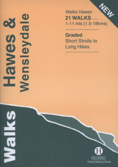 Walks Hawes and Wensleydale - Richard Hallewell - Książki - Hallewell Publications - 9781872405469 - 16 maja 2016