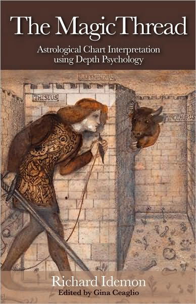Cover for Richard Idemon · The Magic Thread: Astrological Chart Interpretation Using Depth Psychology (Paperback Book) (2010)