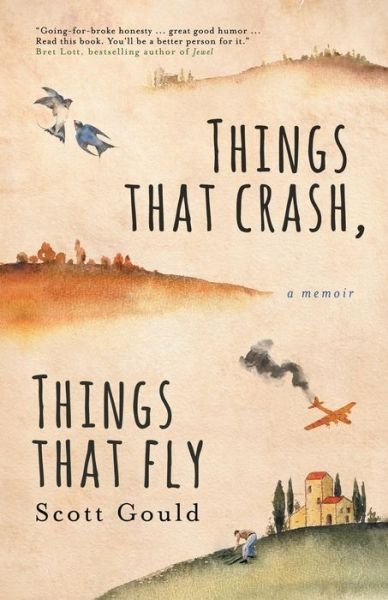 Cover for Scott Gould · Things That Crash, Things That Fly (Paperback Book) (2021)