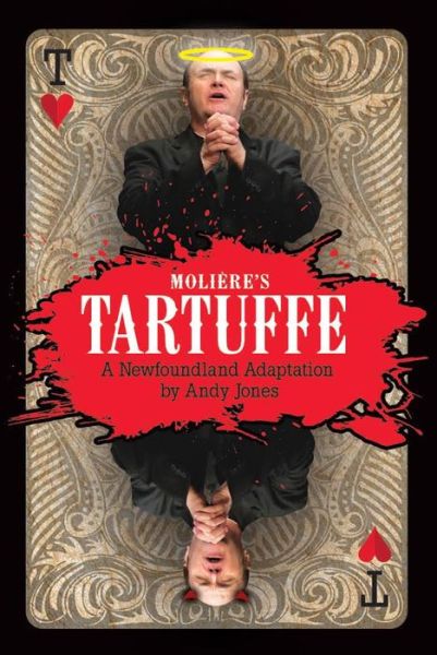 Cover for Andy Jones · Tartuffe: A Newfoundland Adaptation (Paperback Book) (2014)