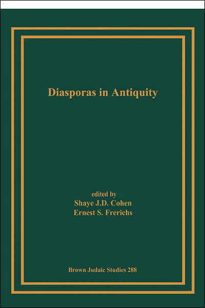 Cover for Shaye J D Cohen · Diasporas in Antiquity (Paperback Bog) (1993)