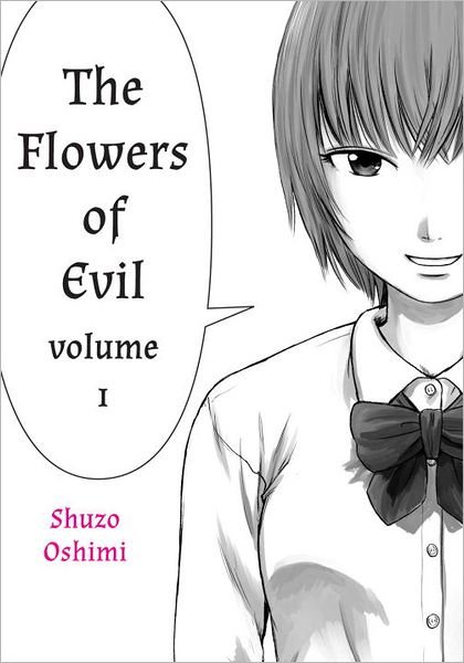 Cover for Shuzo Oshimi · Flowers of Evil, Vol. 1 (Paperback Book) (2012)