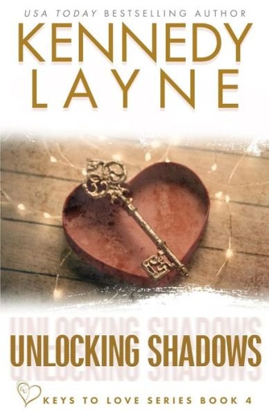 Cover for Kennedy Layne · Unlocking Shadows (Paperback Book) (2018)