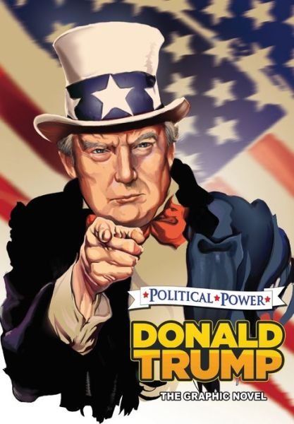 Cover for Michael Frizell · Political Power: Donald Trump: The Graphic Novel (Taschenbuch) (2020)