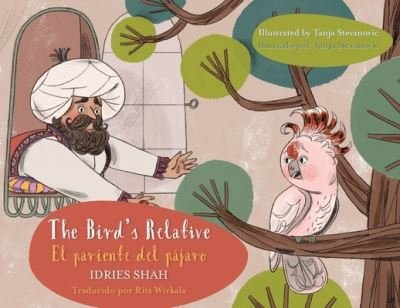 Cover for Idries Shah · Bird's Relative - el Pariente Del Pájaro (Buch) (2022)
