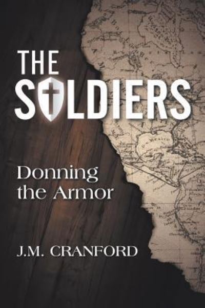 Cover for J M Cranford · The Soldiers (Paperback Book) (2018)