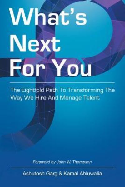 Cover for Ashutosh Garg · What's Next for You (Paperback Book) (2019)