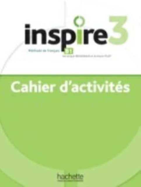 Inspire 3: Cahier d'activites + audio en telechargement (Paperback Book) (2022)