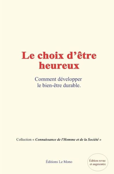 Cover for Collectif · Le choix d'etre heureux (Paperback Book) (2021)