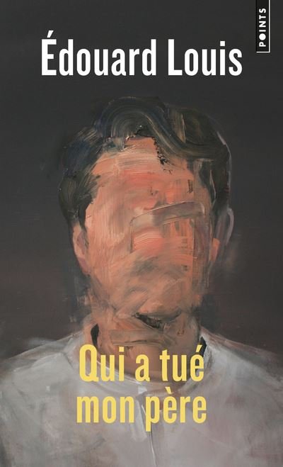 Cover for Edouard Louis · Qui a tue mon pere (Paperback Book) (2019)