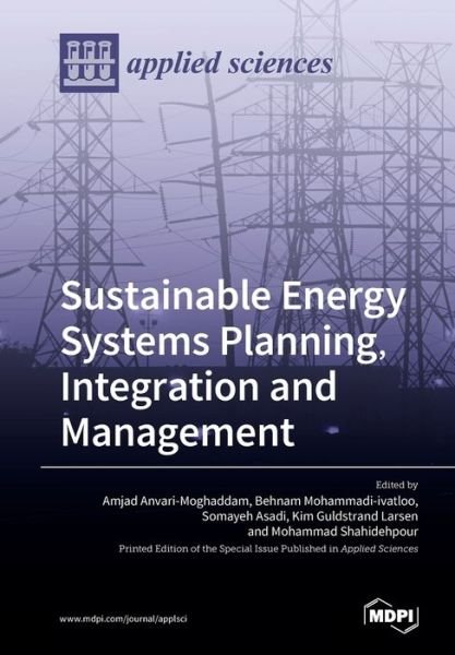 Cover for Amjad Anvari-Moghaddam · Sustainable Energy Systems Planning, Integration and Management (Paperback Book) (2020)