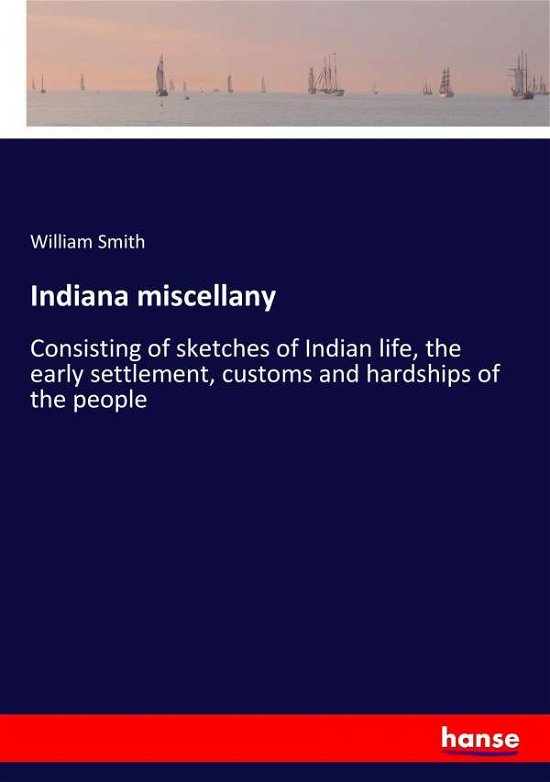 Cover for Smith · Indiana miscellany (Book) (2017)