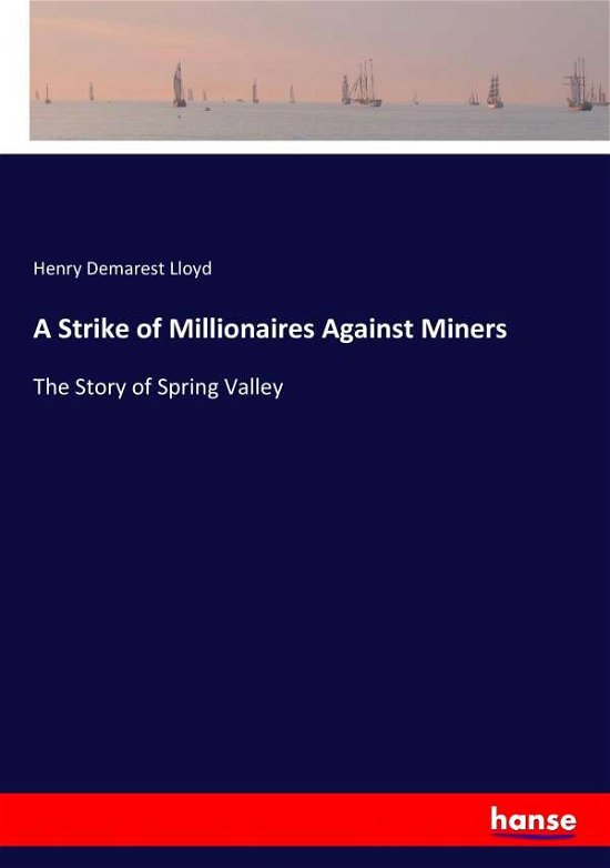Cover for Lloyd · A Strike of Millionaires Against (Buch) (2017)