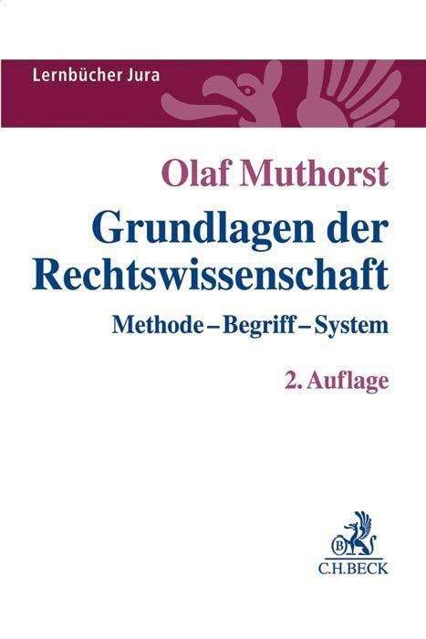 Cover for Muthorst · Grundlagen der Rechtswissensch (Bog)