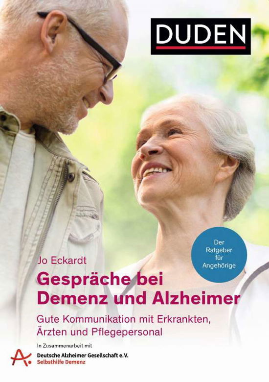 Gespräche bei Demenz und Alzhei - Eckardt - Bücher -  - 9783411756469 - 
