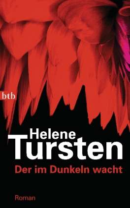 Btb.74346 Tursten.der Im Dunkeln Wacht - Helene Tursten - Libros -  - 9783442743469 - 