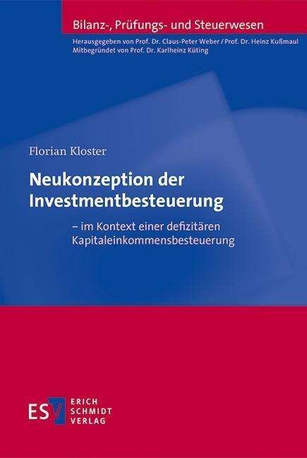 Neukonzeption der Investmentbes - Kloster - Boeken -  - 9783503181469 - 