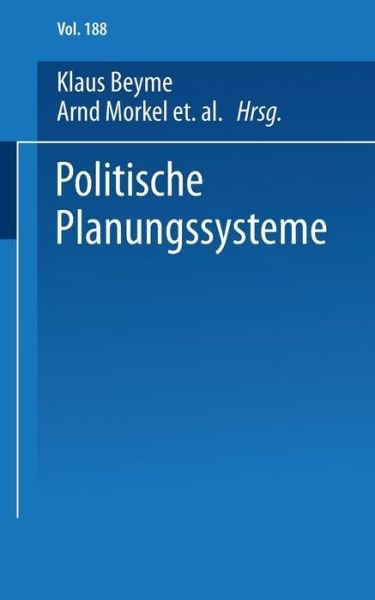 Cover for Naschold, Professor Frieder (Wzb, Berlin) · Politische Planungssysteme - Universitatstaschenbucher (Paperback Book) [1973 edition] (1973)