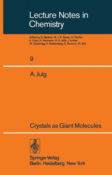 Cover for A. Julg · Crystals as Giant Molecules - Lecture Notes in Chemistry (Paperback Book) [Softcover reprint of the original 1st ed. 1978 edition] (1978)