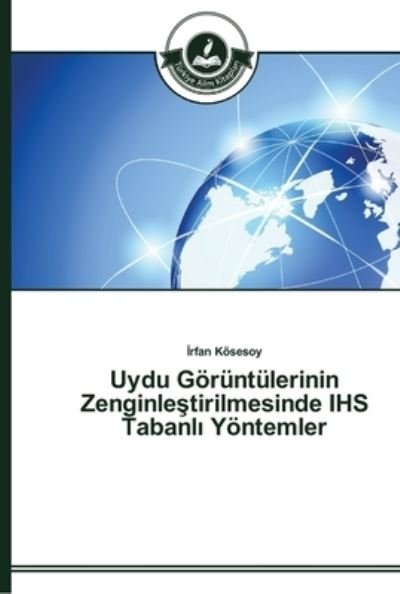 Cover for Kösesoy · Uydu Görüntülerinin Zenginle ti (Bok) (2014)