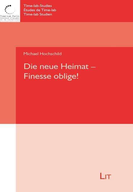 Cover for Hochschild · Die neue Heimat - Finesse ob (Book)