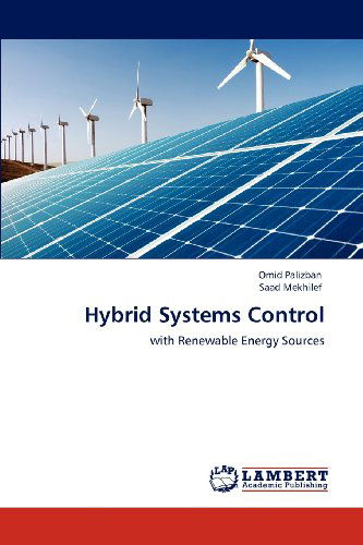 Cover for Saad Mekhilef · Hybrid Systems Control: with Renewable Energy Sources (Paperback Book) (2012)
