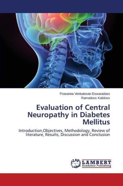 Cover for Eswaradass Prasanna Venkatesan · Evaluation of Central Neuropathy in Diabetes Mellitus (Pocketbok) (2015)
