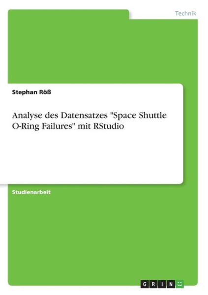 Cover for Röß · Analyse des Datensatzes &quot;Space Shut (Book)