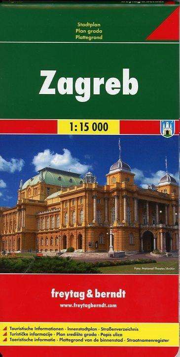 Cover for Freytag &amp; Berndt · Zagreb (Hardcover Book) (2013)