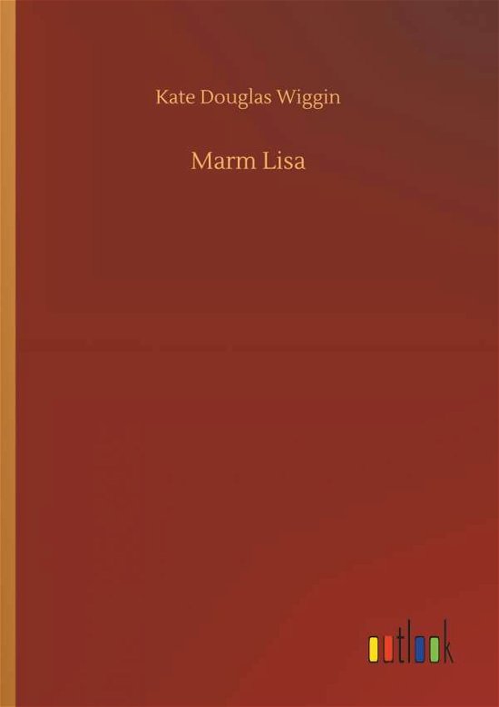Cover for Wiggin · Marm Lisa (Book) (2018)