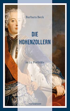 Cover for Barbara Beck · Die Hohenzollern (Book) (2024)