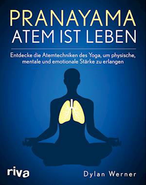 Cover for Dylan Werner · Pranayama - Atem ist Leben (Paperback Book) (2022)