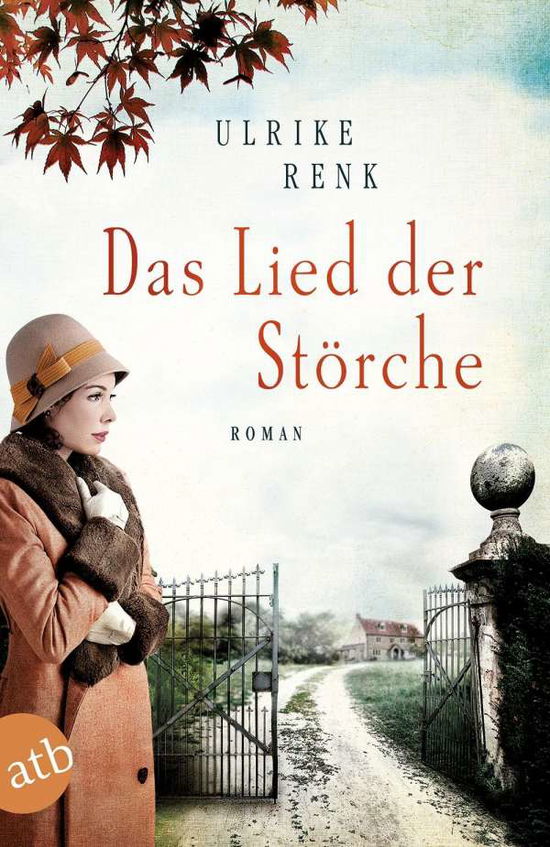 Cover for Ulrike Renk · Das Lied Der Storche: Roman (Die Ostpreussen-Saga, Band 1) (Book)