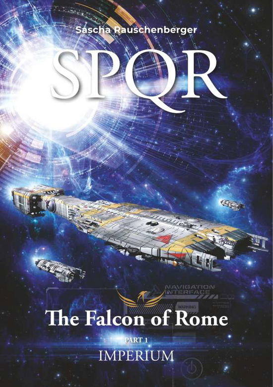 Cover for Rauschenberger · SPQR - The Falcon of Rom (Book) (2018)