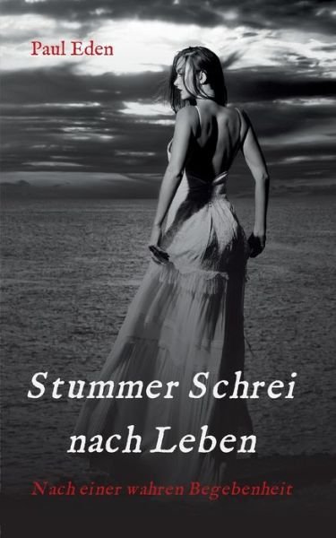 Cover for Eden · Stummer Schrei nach Leben (Buch) (2019)