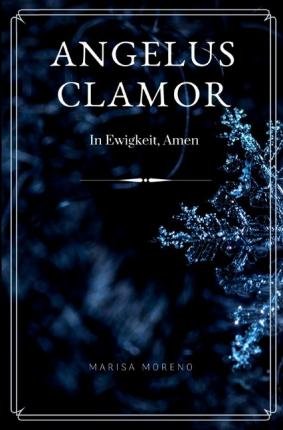 Cover for Moreno · Angelus Clamor (Buch)
