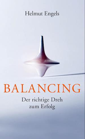 Cover for Helmut Engels · Balancing (Hardcover Book) (2021)