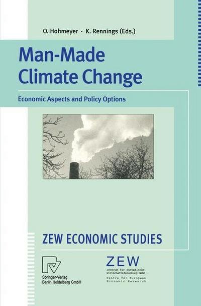 Cover for K Rennings · Man-Made Climate Change: Economic Aspects and Policy Options - ZEW Economic Studies (Pocketbok) (1998)