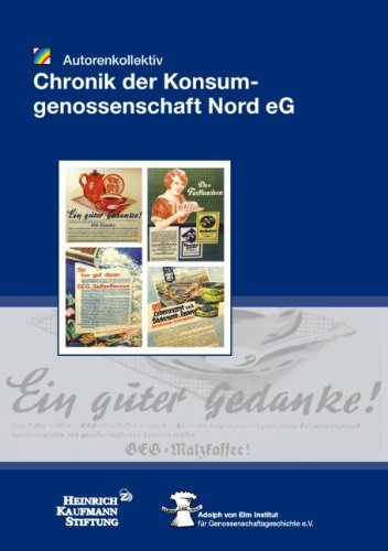 Cover for Sylke Saß · Chronik Der Konsumgenossenschaft Nord E.g. (Paperback Book) [German edition] (2008)