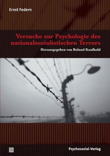 Cover for Ernst Federn · Versuche Zur Psychologie Des Nationalsozialistischen Terrors (Paperback Book) [German edition] (2014)