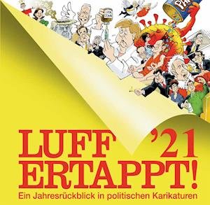 Cover for Rolf Henn · Luff '21 - Ertappt! (Hardcover bog) (2021)
