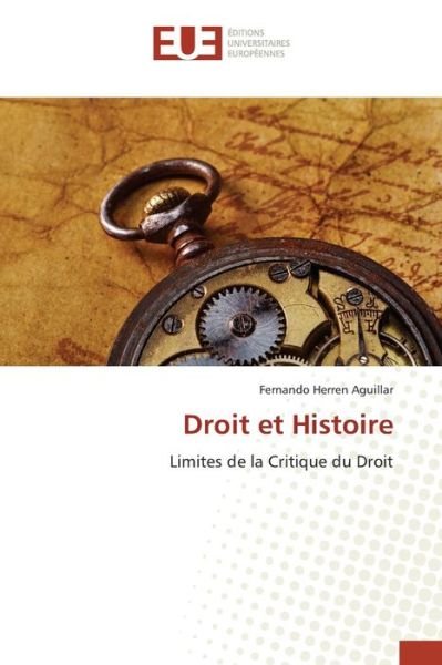 Cover for Herren Aguillar Fernando · Droit et Histoire (Paperback Book) (2018)