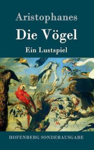 Cover for Aristophanes · Die Vögel (Book) (2016)